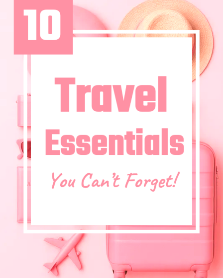 10 travel essentials