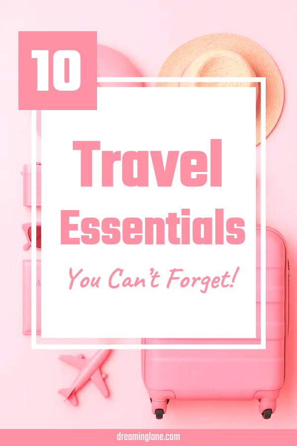 10 travel essentials
