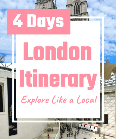 4 days london itinerary