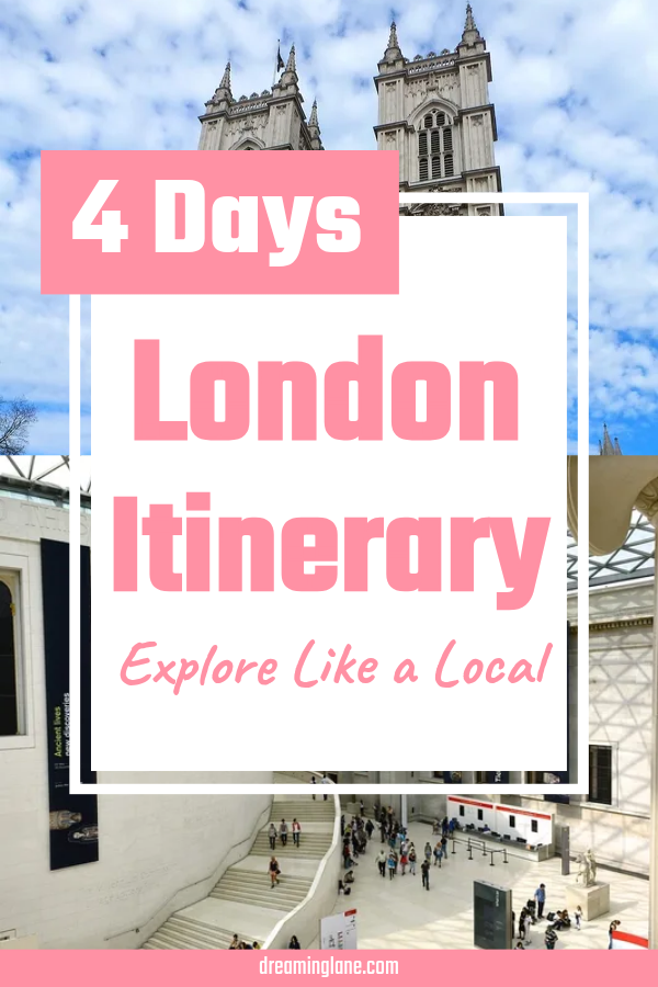 4 days london itinerary