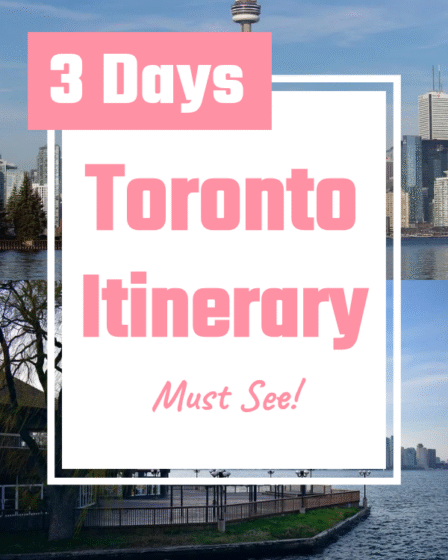 3 days toronto itinerary