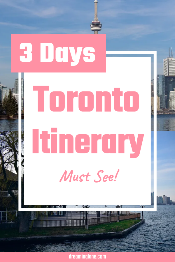 3 days toronto itinerary